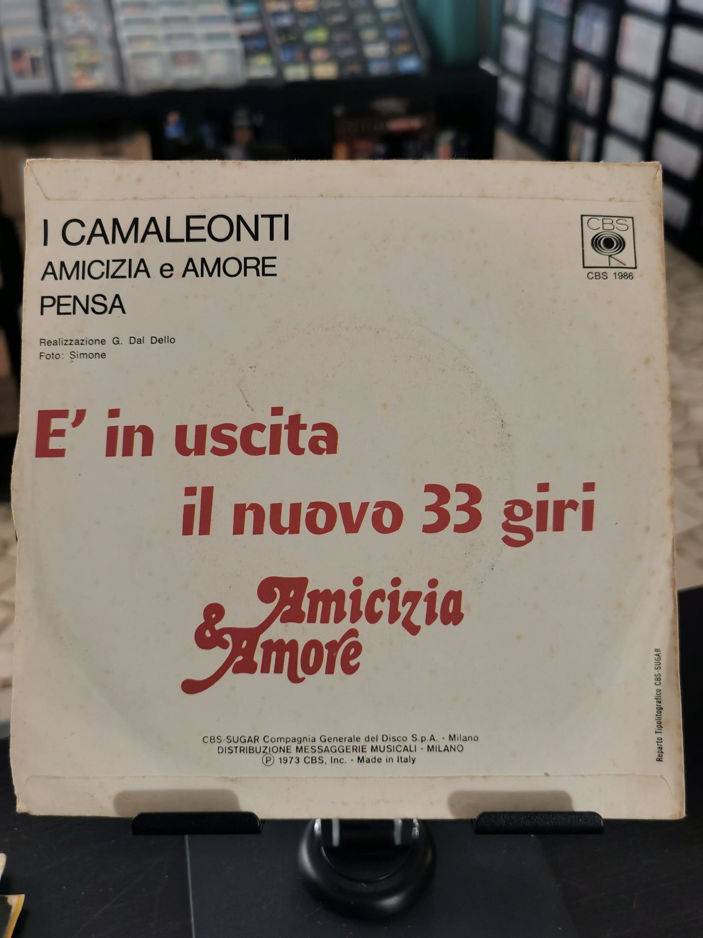 Amicizia & Amore – I Camaleonti (Vinile 45 Giri)