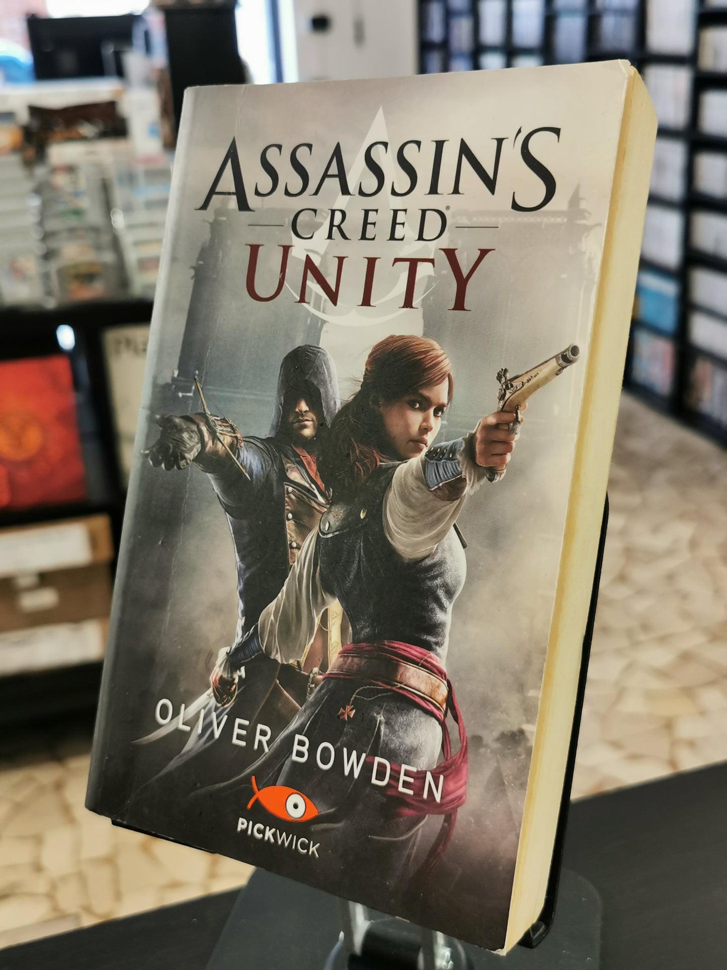 Assassin’s Creed: Unity – Oliver Bowden (Editoria)