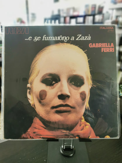 Gabriella Ferri – …E Se Fumarono a Zazà (LP)