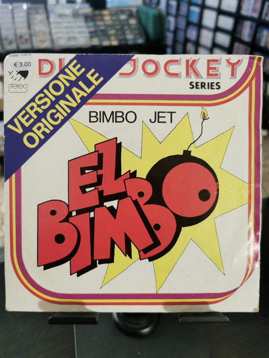 El Bimbo – Bimbo Jet (Vinile 45 giri)