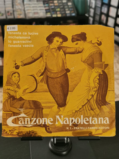 Canzone Napoletana – (Vinile 45 Giri)
