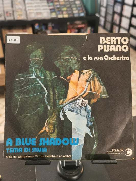 A Blue Shadow / Tema Di Silvia – Berto Pisano e la Sua Orchestra (Vinile 45 Giri)