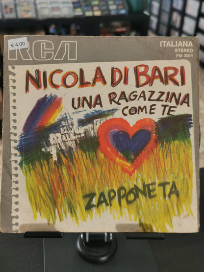 Nicola Di Bari – Una Ragazzina Come Te / Zapponeta (Vinile 45 Giri)