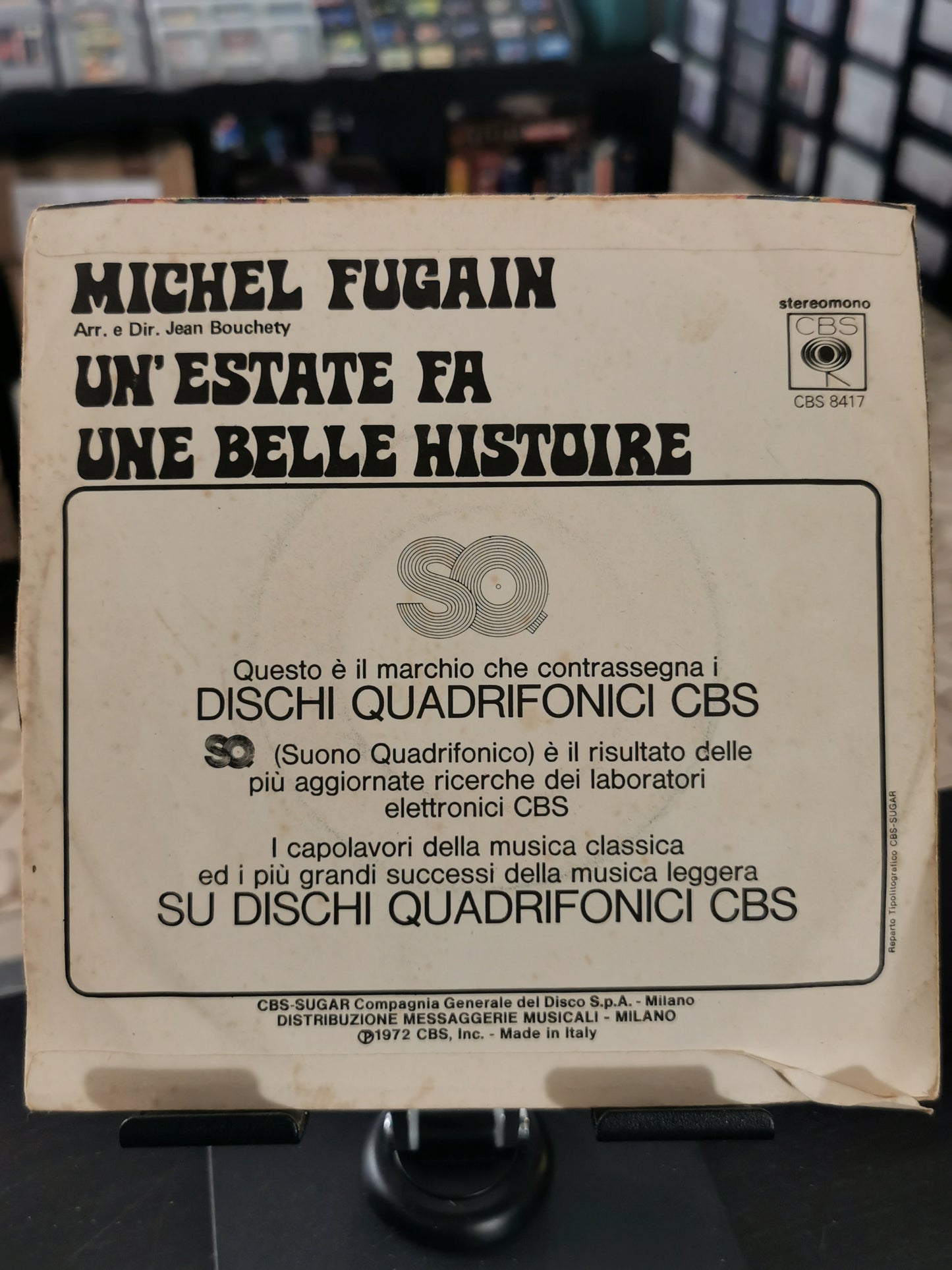 Un'Estate Fa / Une Belle Histoire – Michel Fugain & Le Big Bazar (Vinile 45 giri)