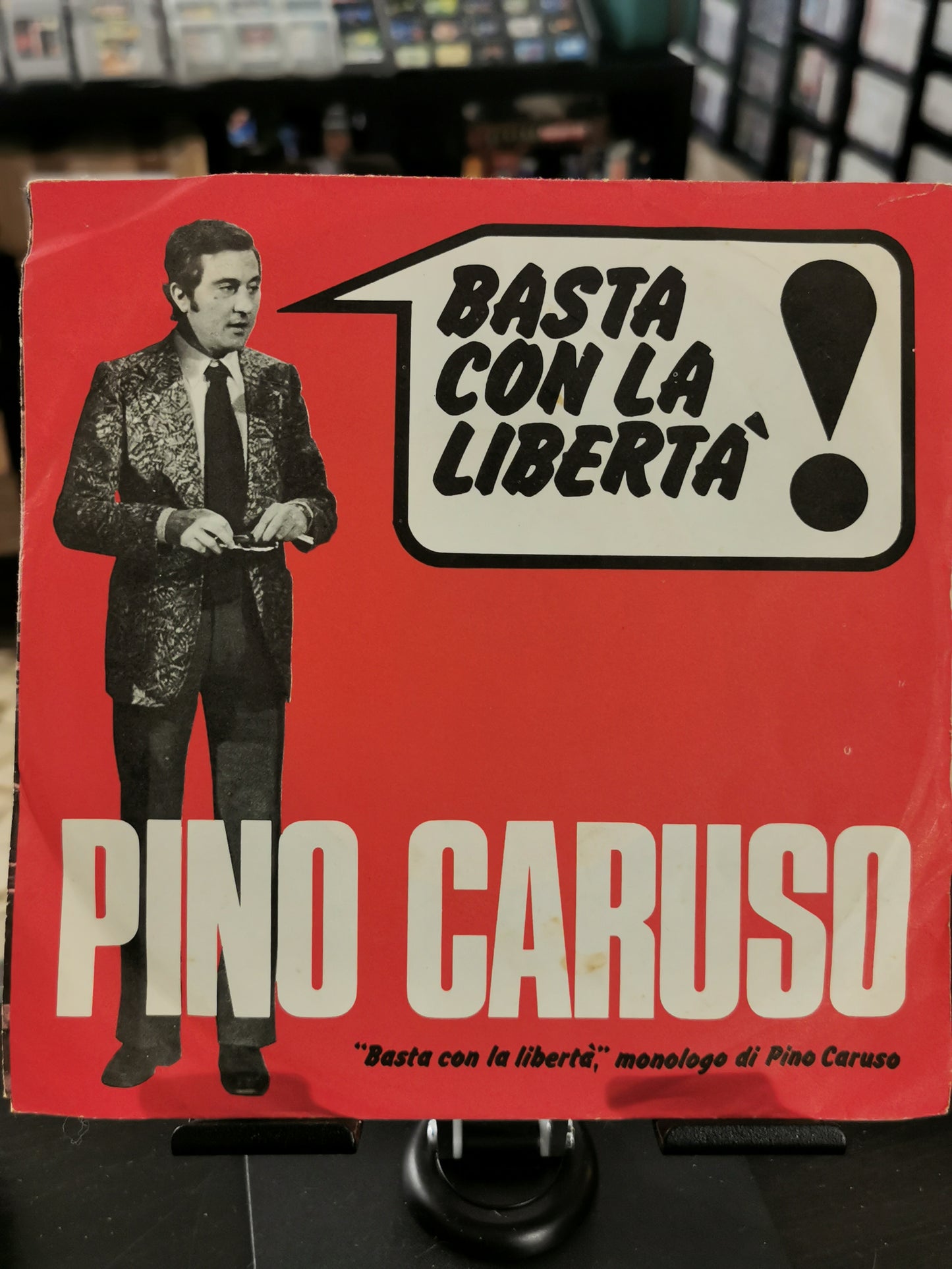 Pino Caruso / Duo di Piadena – Basta Con La Libertà / Vogliamo Andare Avanti (Vinile 45 giri)