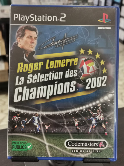 Roger Lemerre: La Sélection des Champions 2002 (PS2)