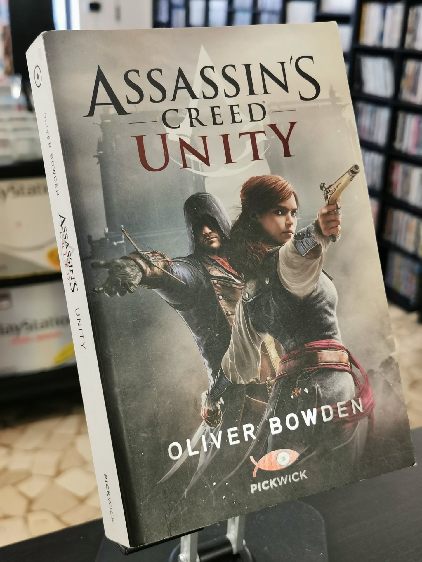 Assassin’s Creed: Unity – Oliver Bowden (Editoria)