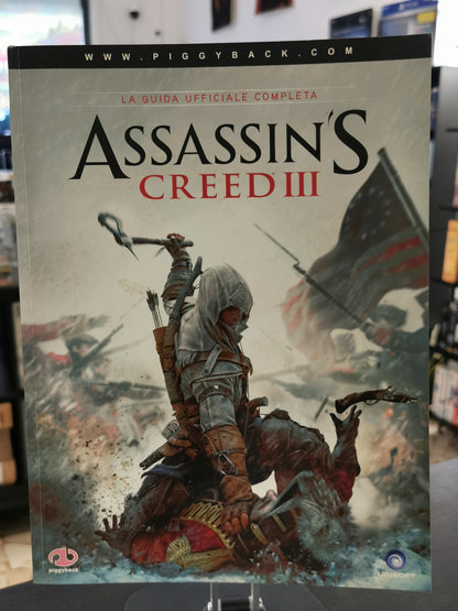 Assassin’s Creed III – Guida Strategica Ufficiale Completa