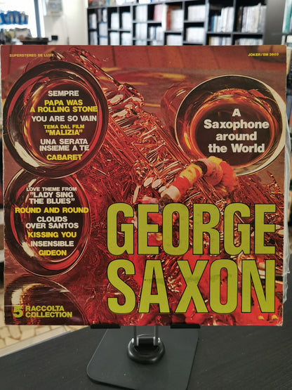 George Saxon – A Saxophone Around The World (LP)