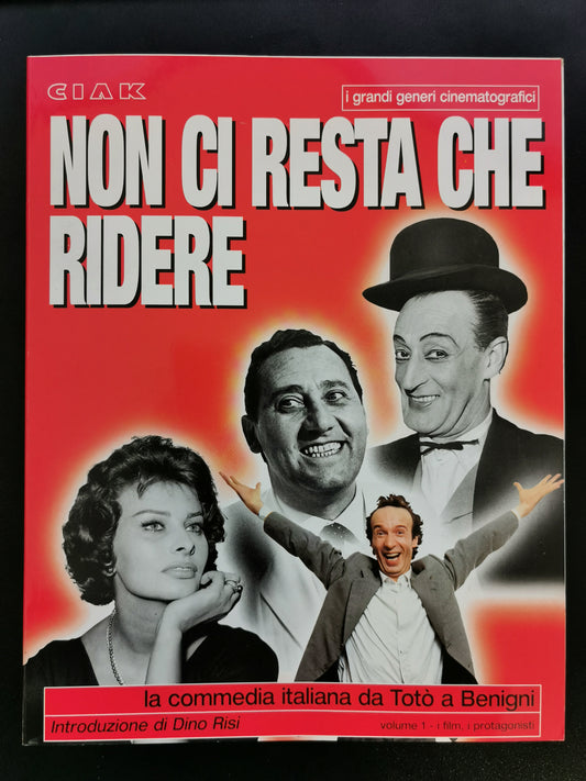Non ci resta che ridere - La commedia italiana da Totò a Benigni