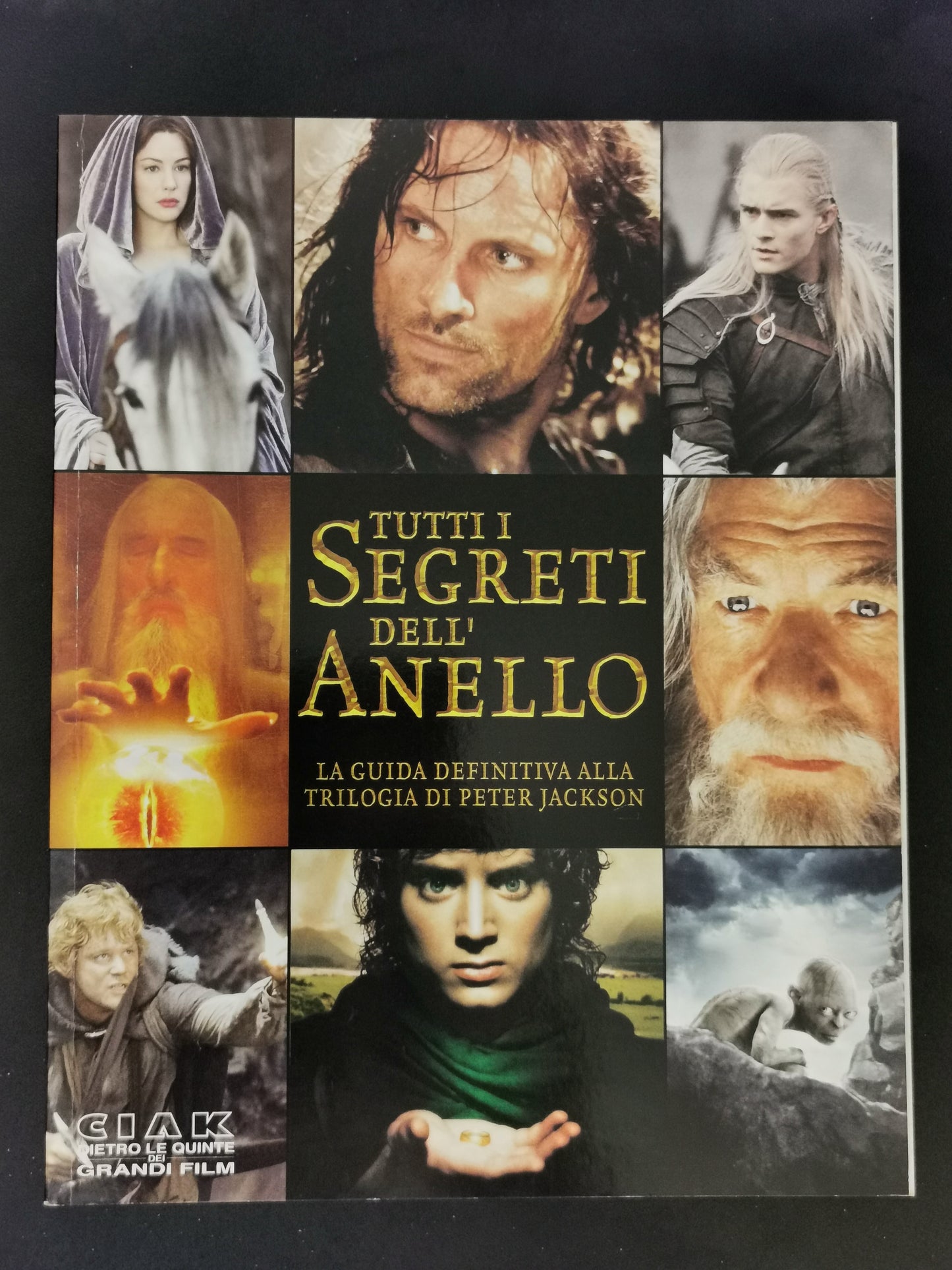 Tutti i segreti dell’Anello - La guida definitiva alla trilogia di Peter Jackson