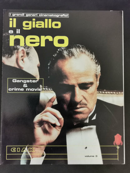 Il giallo e il nero - Gangster & crime movie - Volume 3