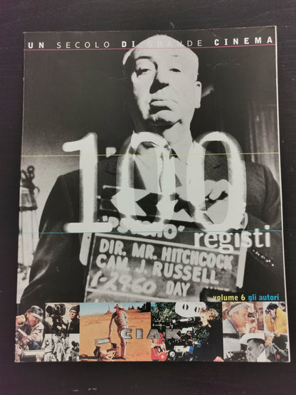 100 Registi - Volume 6: Gli Autori (Editoria)