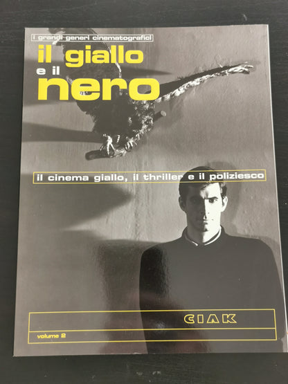 Il giallo e il nero - Il cinema giallo, il thriller e il poliziesco - Volume 2 (Editoria)