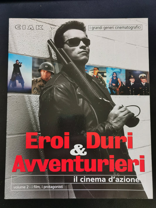 Eroi Duri & Avventurieri - Il cinema d’azione - Volume: 2