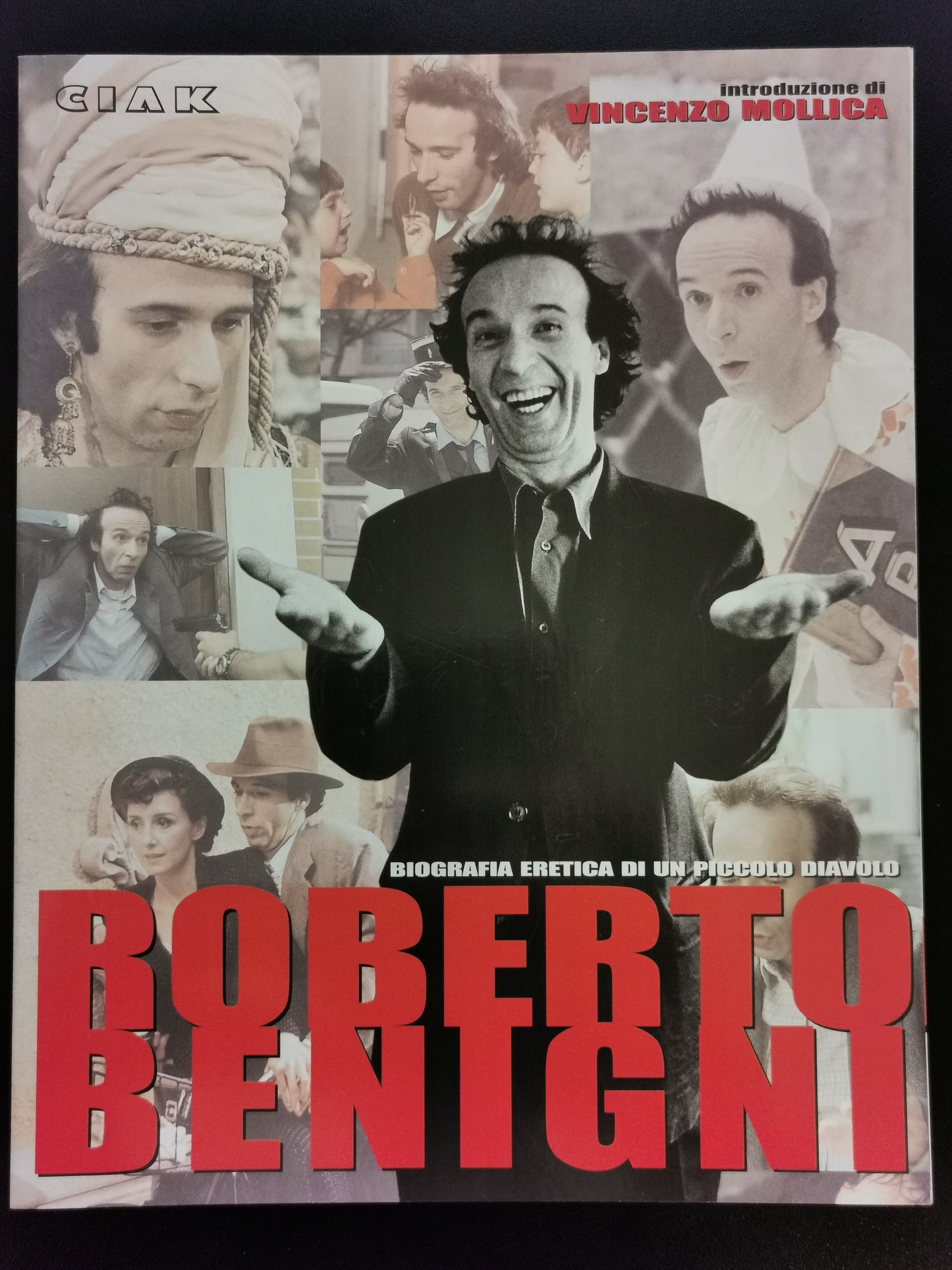 Roberto Benigni – Biografia eretica di un piccolo diavolo