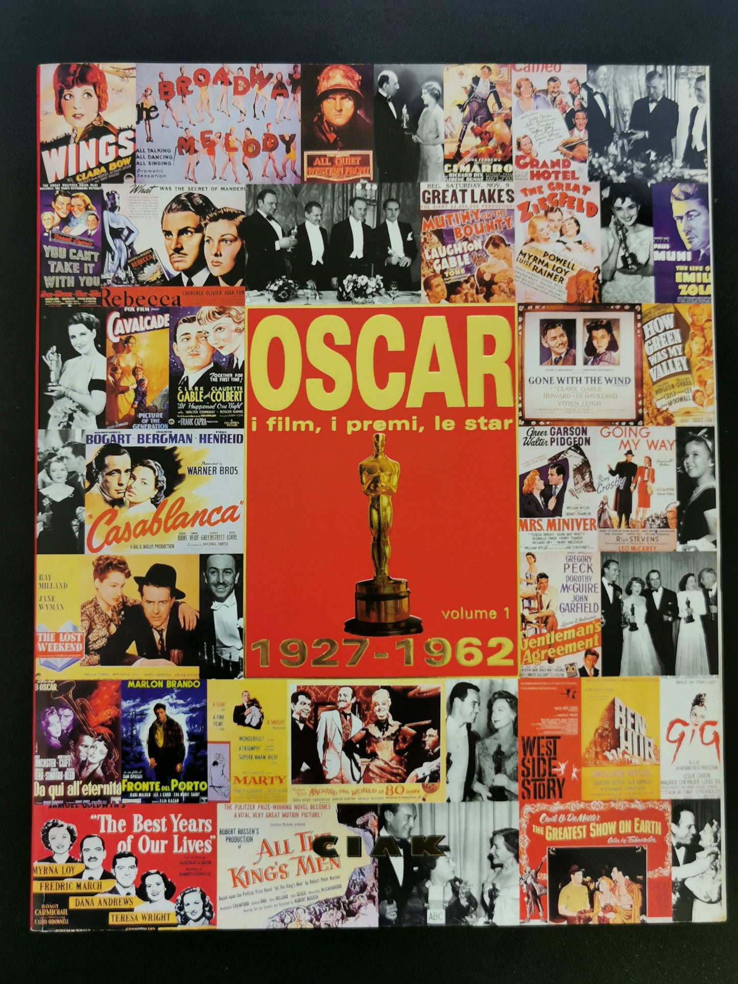 Oscar – I film, i premi, le star – Volume 1: 1927-1962