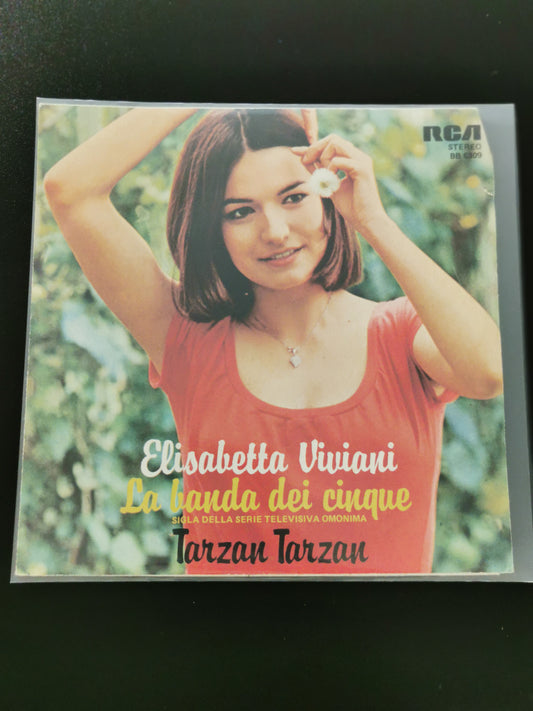 Elisabetta Viviani - La banda dei cinque / Tarzan Tarzan (45 giri)