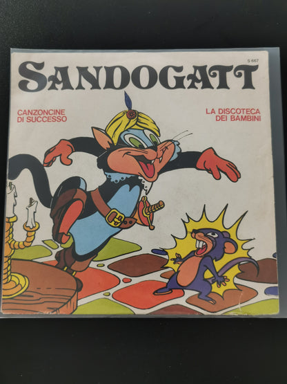 Sandogatt / La famiglia di Barbapapà (Vinile 45 giri)