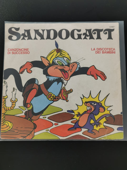 Sandogatt / La famiglia di Barbapapà (Vinile 45 giri)