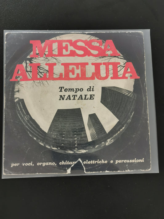 Gli Alleluia – Messa Alleluia: Tempo di Natale (Vinile 45 giri)