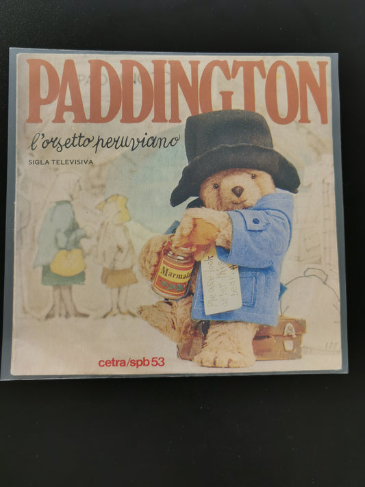 Paddington l’orsetto peruviano (Vinile 45 giri)
