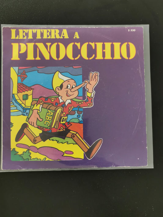 Lettera a Pinocchio / Il Grillo e la Formica (Vinile 45 giri)