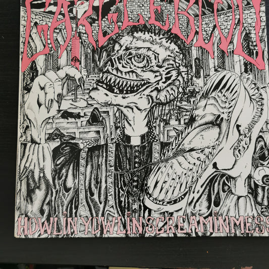 Gargleblud – Howlin Yowlin Screamin Mess (LP)