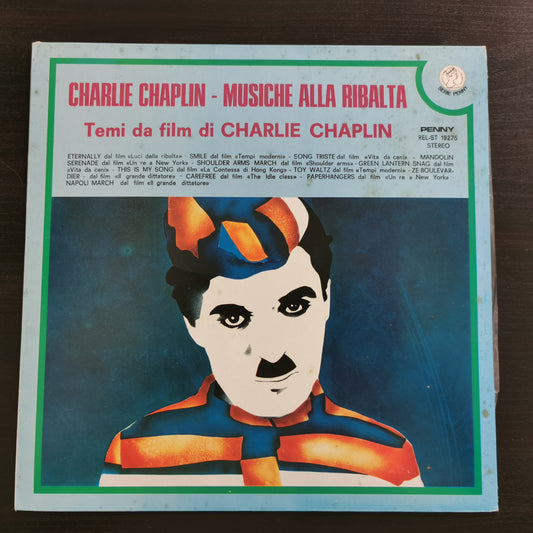 Charlie Chaplin – Musiche alla ribalta (LP)