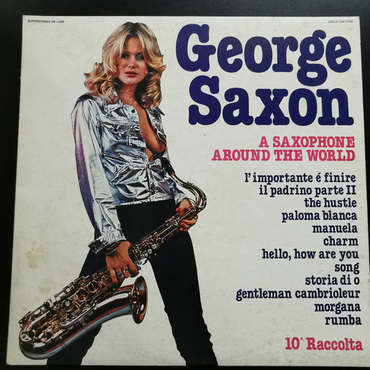 George Saxon - A Saxophone Around the World - 10ª Raccolta (LP)