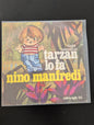 Nino Manfredi - Tarzan lo fa / Tarzan lo fa (strumentale) (45 giri)