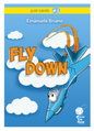Fly Down (Gioco da tavolo) - Nuovo e sigillato
